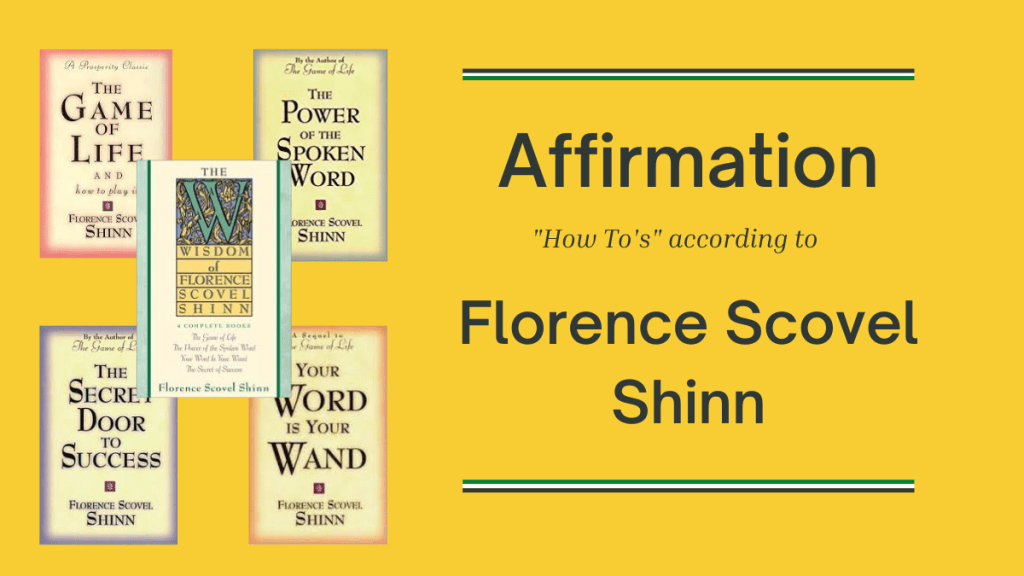 Florence Scovel Shinn&nbsp;Affirmations