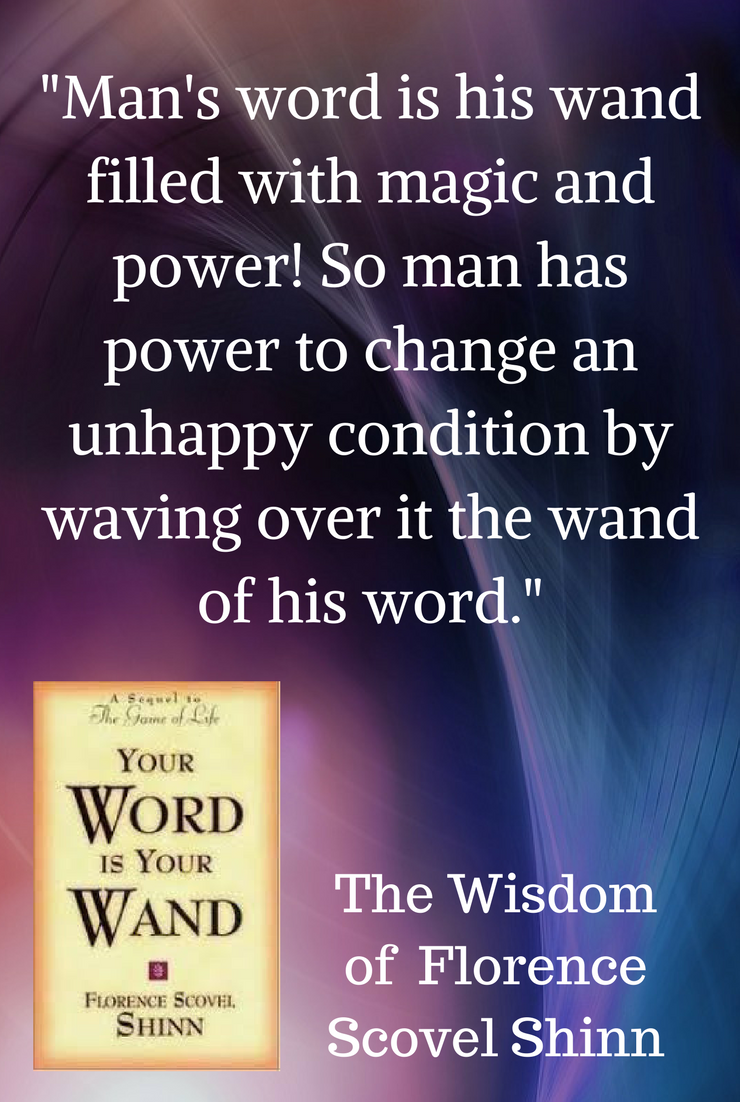 Affirmations and Florence Scovel Shinn